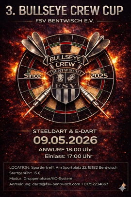 Bewi-FSV Bentwisch e.V..BULLSEYE CREW CUP GEHT IN DIE 3 - Flyer